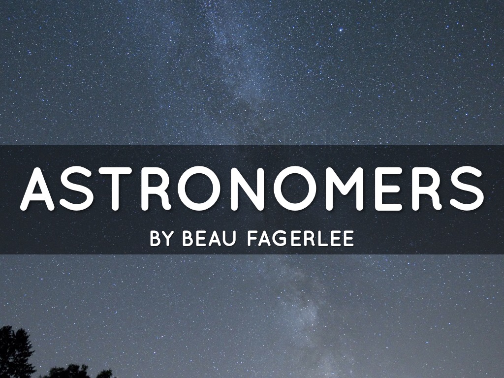 Astronomers 