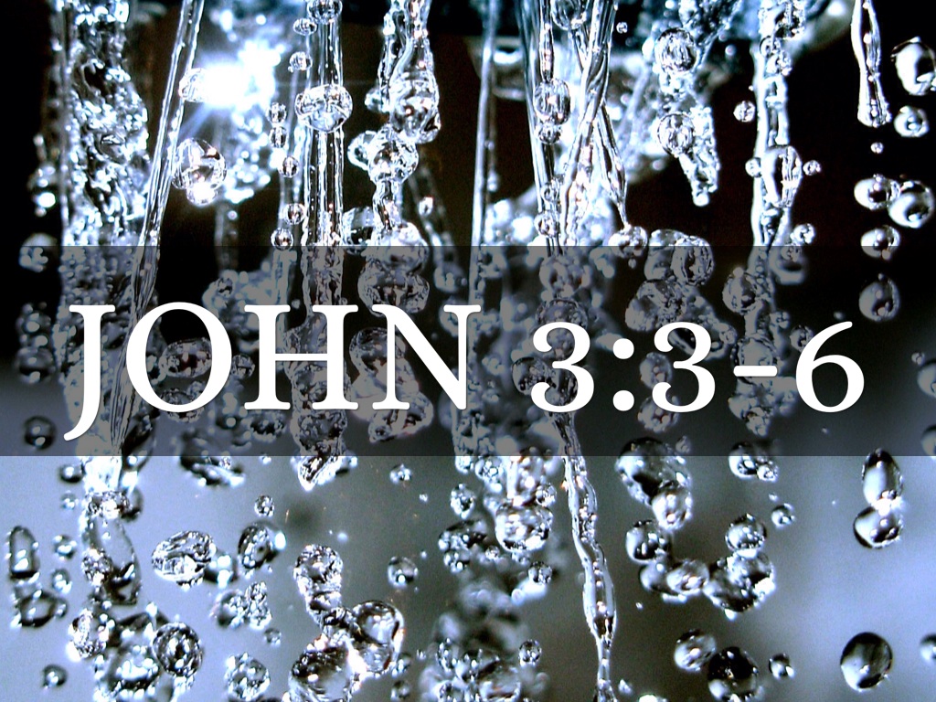 John 3:3-6
