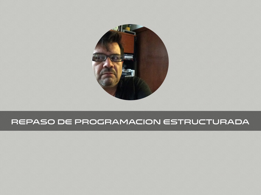 Programación Estructurada
