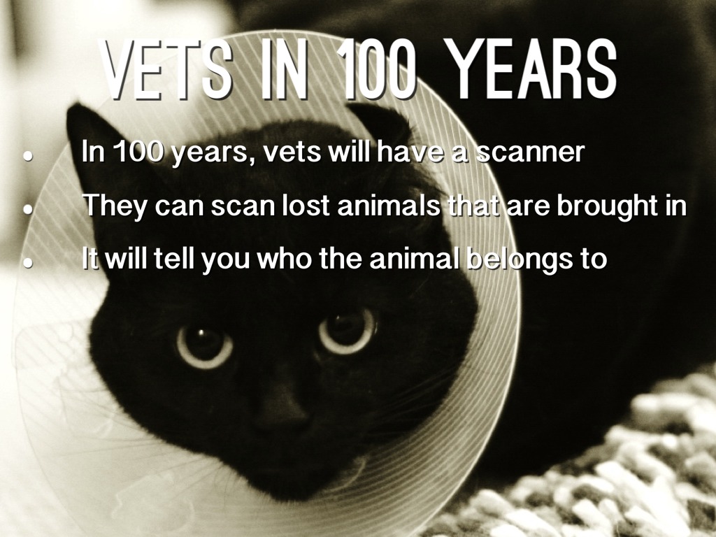 Vets In 100 Years
