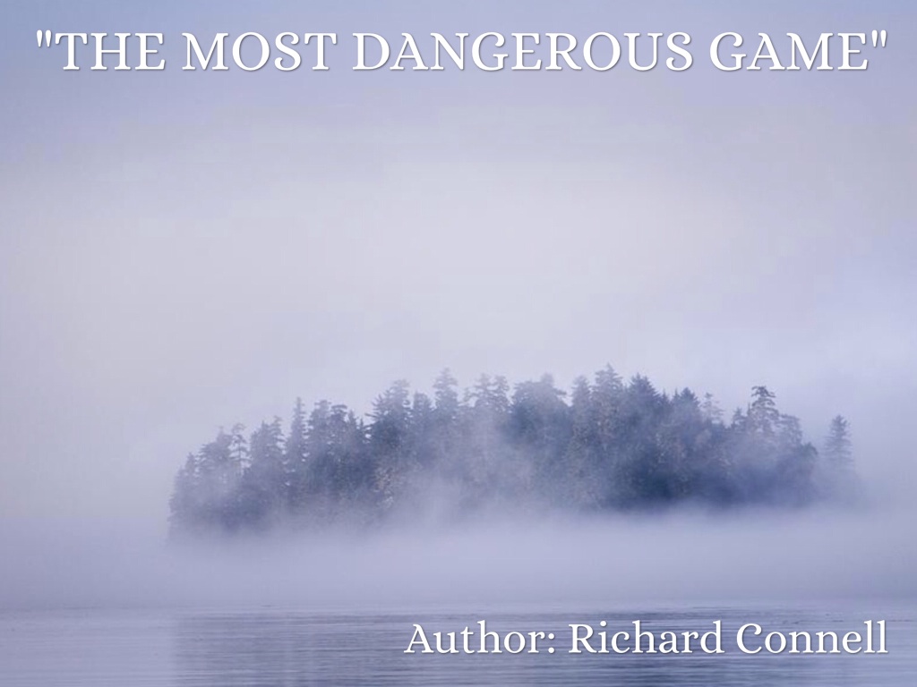 The Dangerous Game