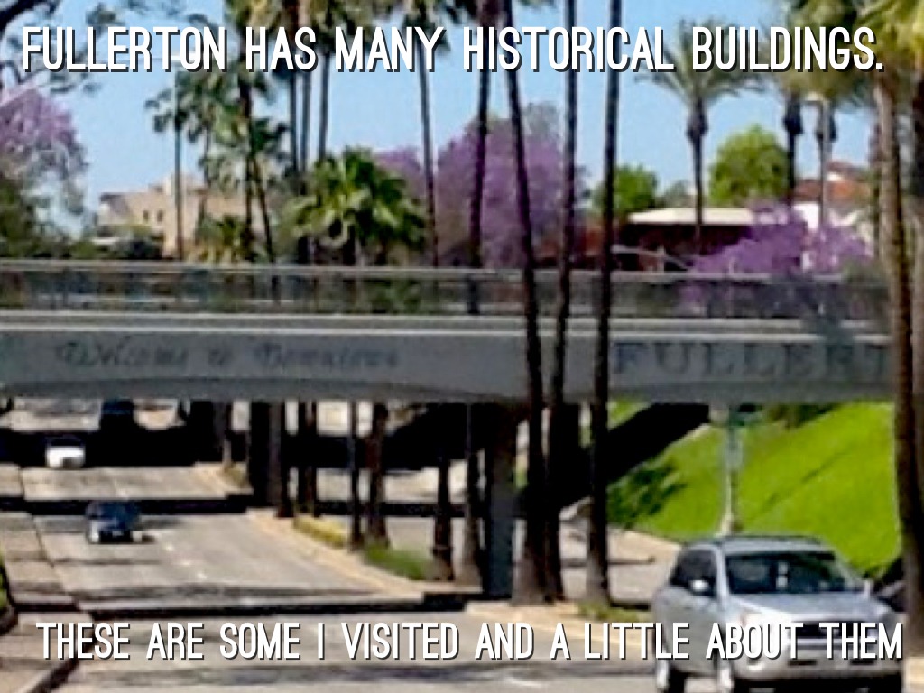 Fullerton History Report
