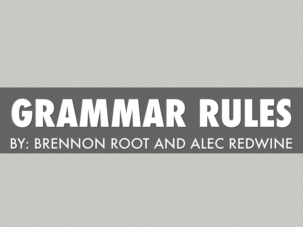 Grammar Rules