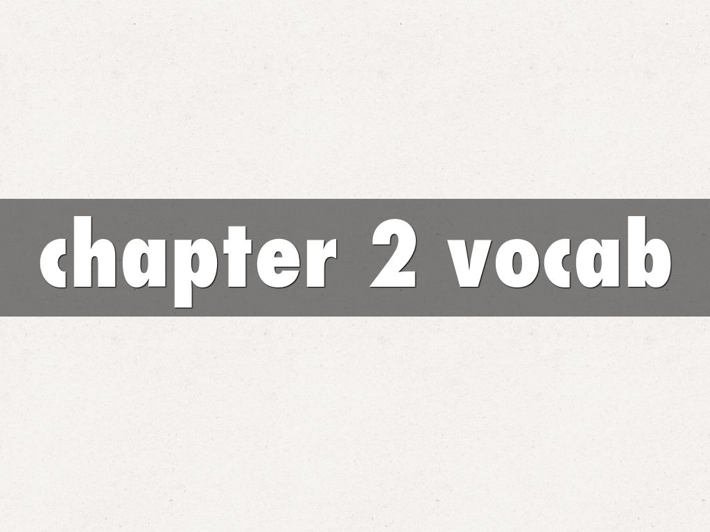 chapter 2 vocab