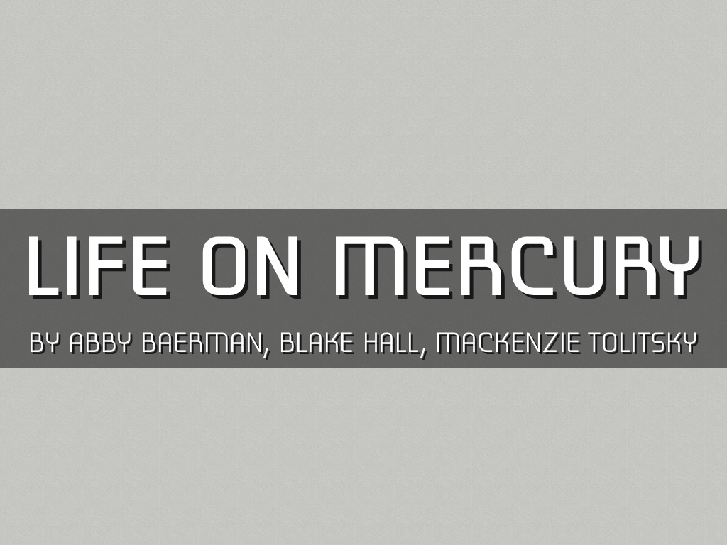 Life On Mercury