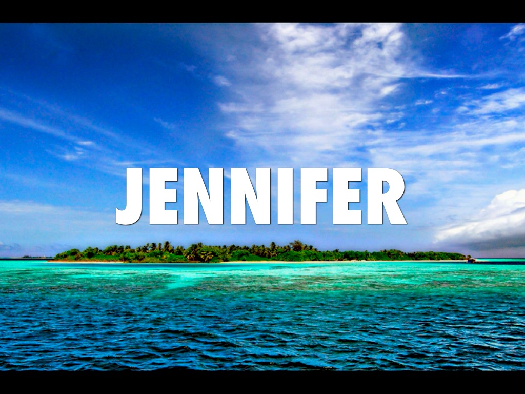 Jennifer