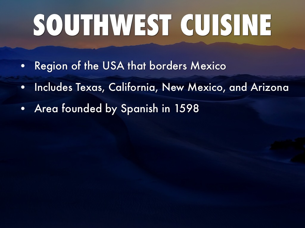 Southwest Cuisine