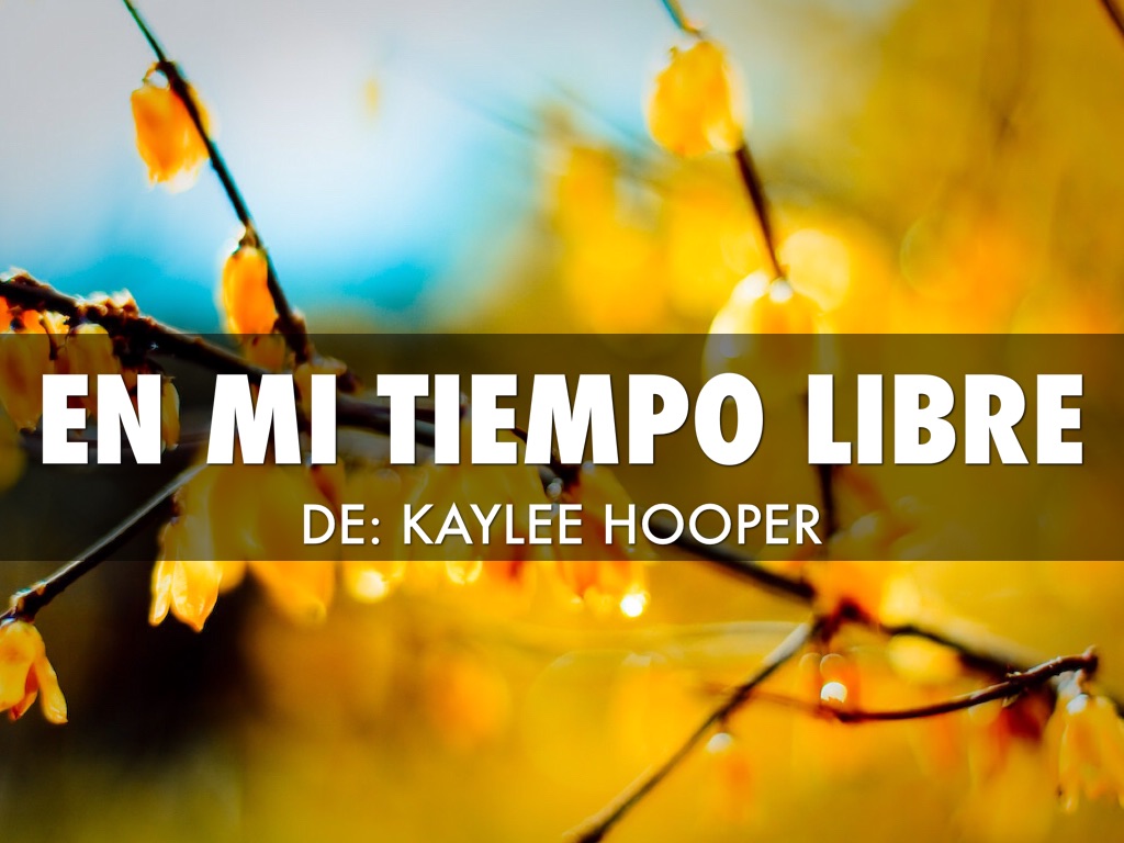 En Mi Tiempo Libre