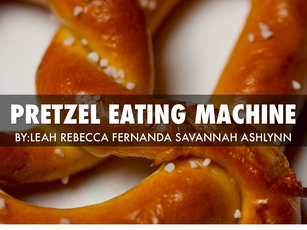 Pretzel Eating Machine