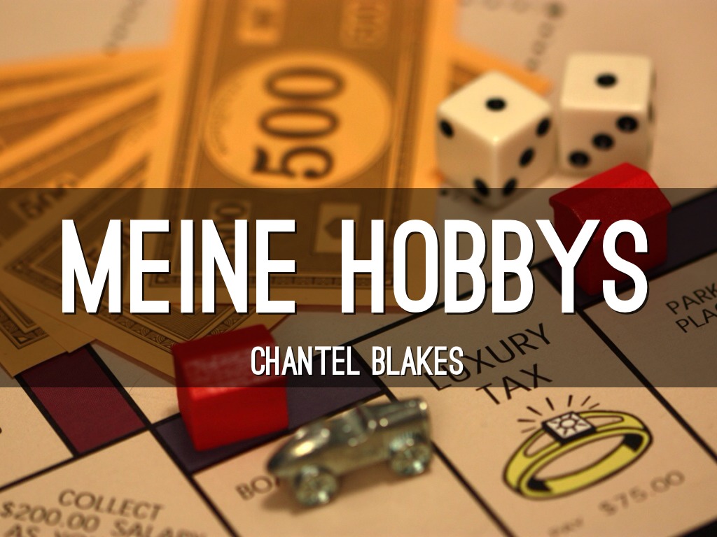 Meine Hobbys