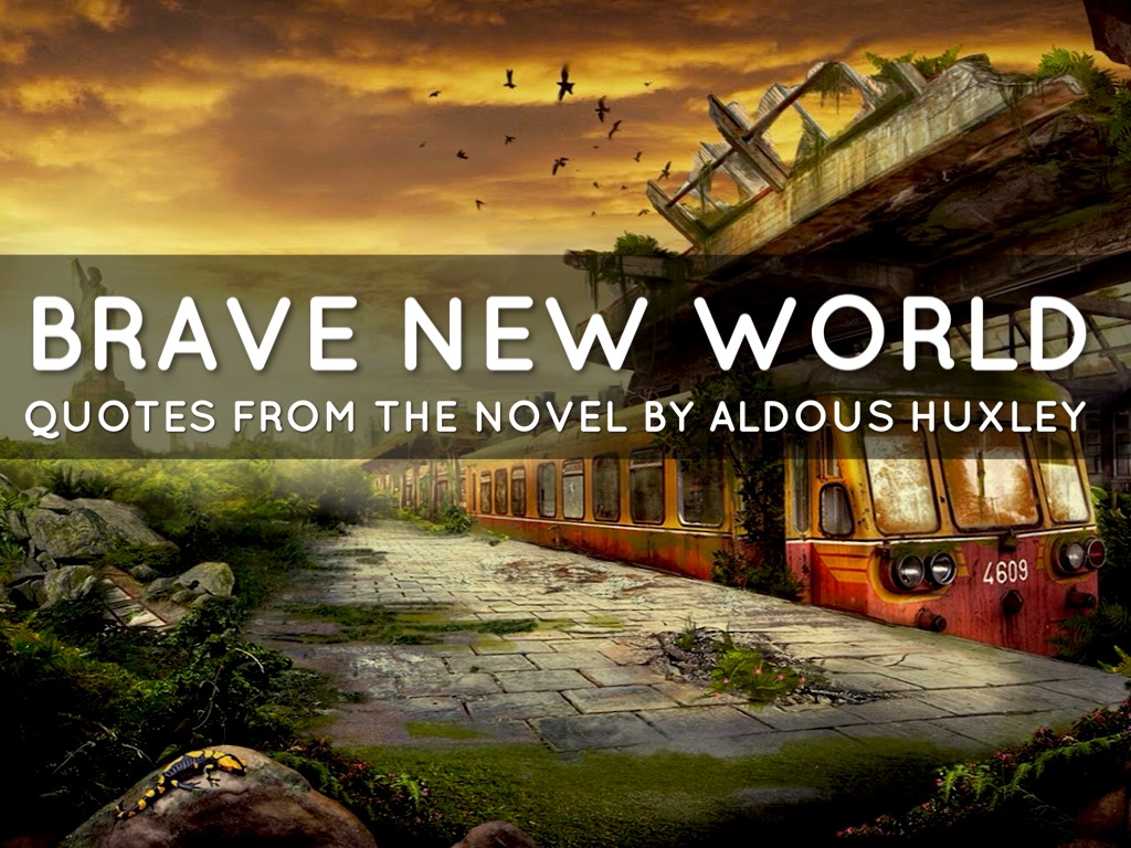 brave new world quotes about literature