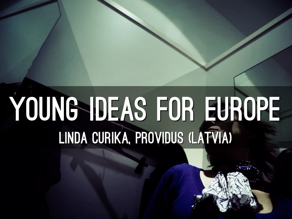 Young Ideas For Europe