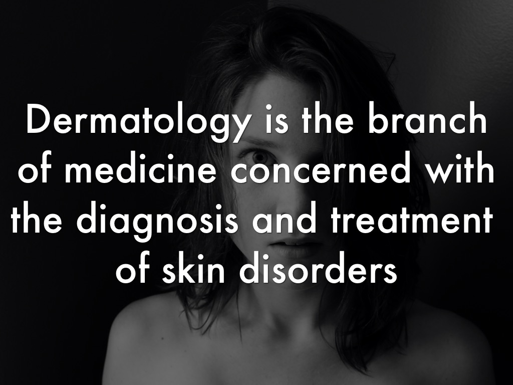 Copy of Dermatology