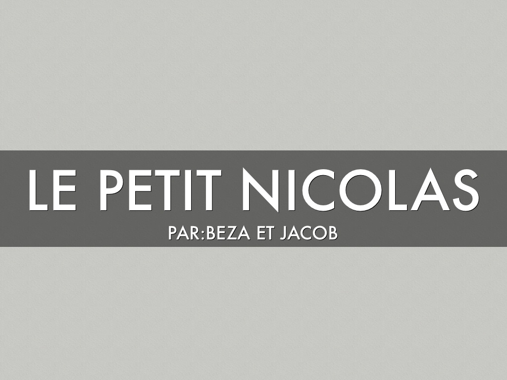 Le petit Nicolas 