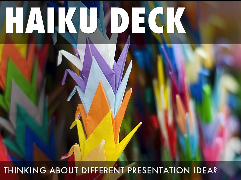 What Is Haiku Deck?