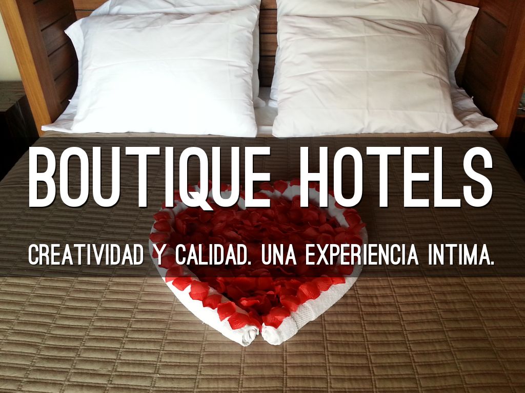 Boutique Hotels