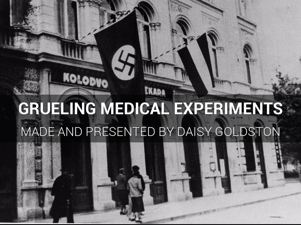 Grueling Medical Experiments