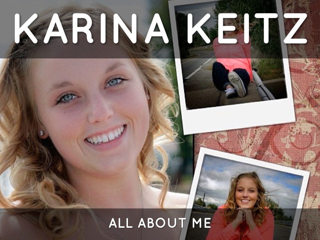 0.3 All About Me Karina Keitz