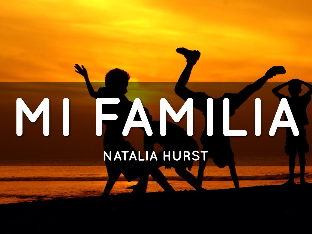 Mi Familia