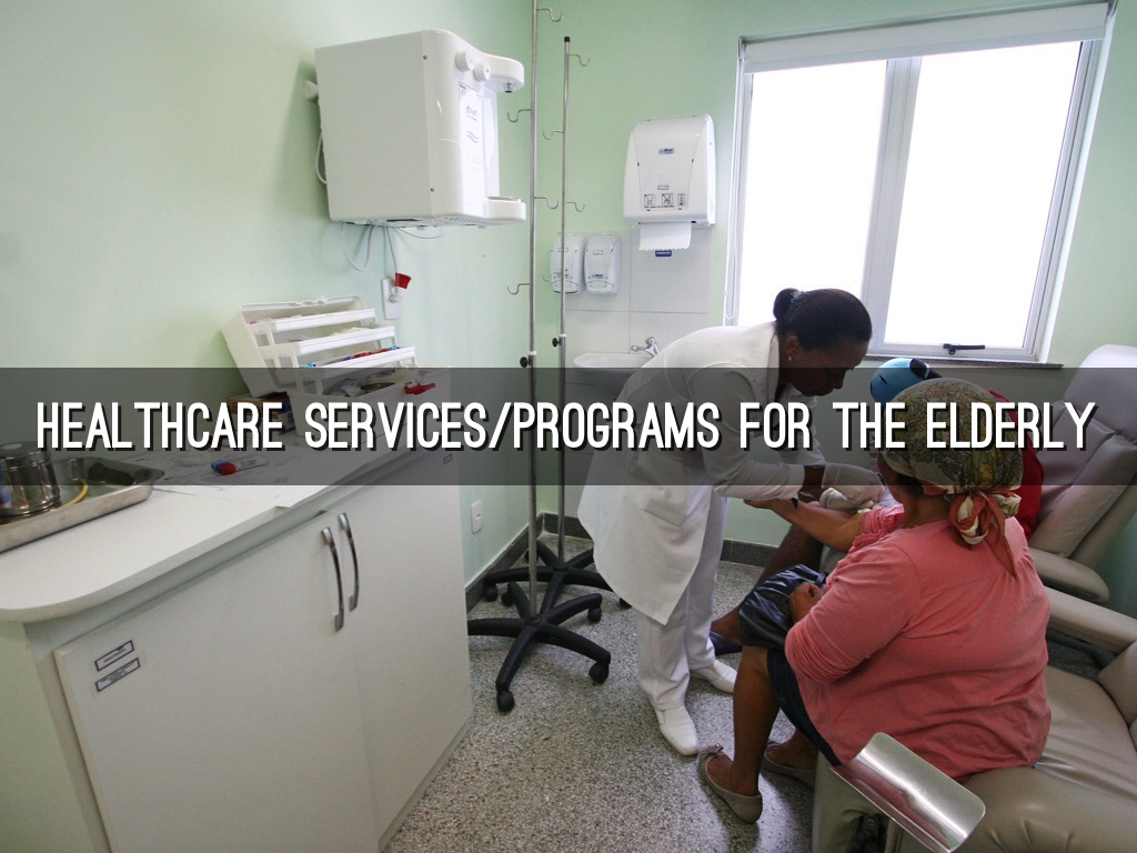  Healthcare Programs For The Elderly