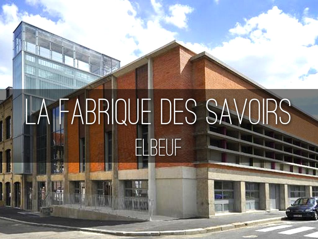 La FABRIQUE DES SAVOIRS