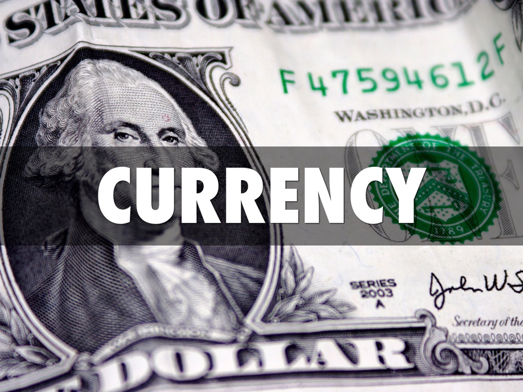Currency