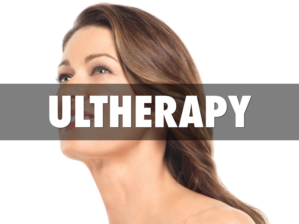 Ultherapy