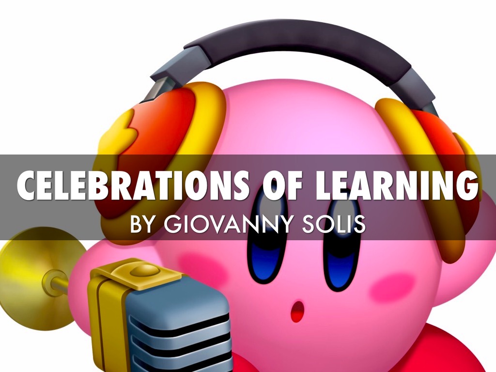 Celebration Of Learning