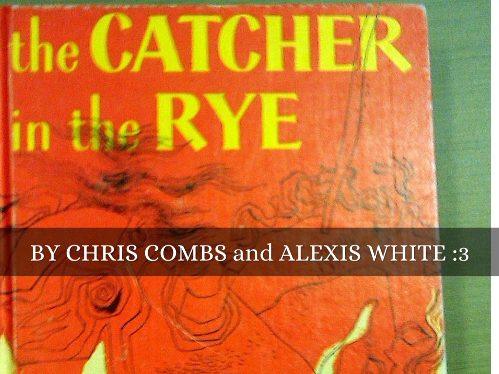 The Catcher In The Rye by Chris Combs