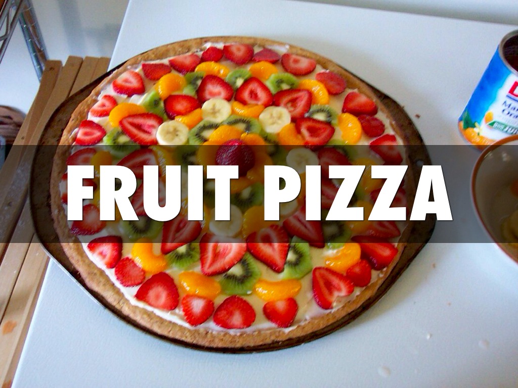 Fruit Pizza