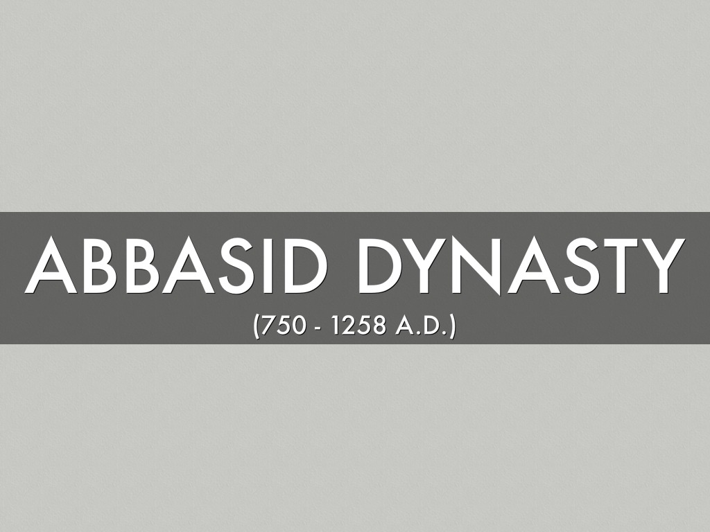 Abbasid Dynasty by Brady Warren
