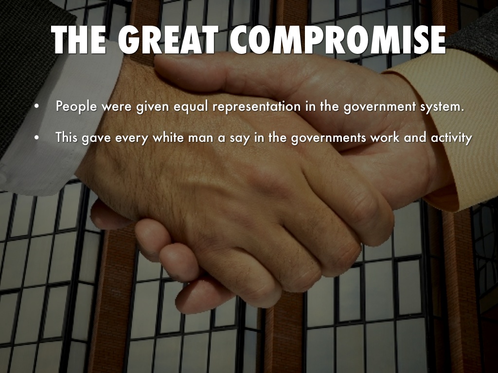 The Great Compromise 