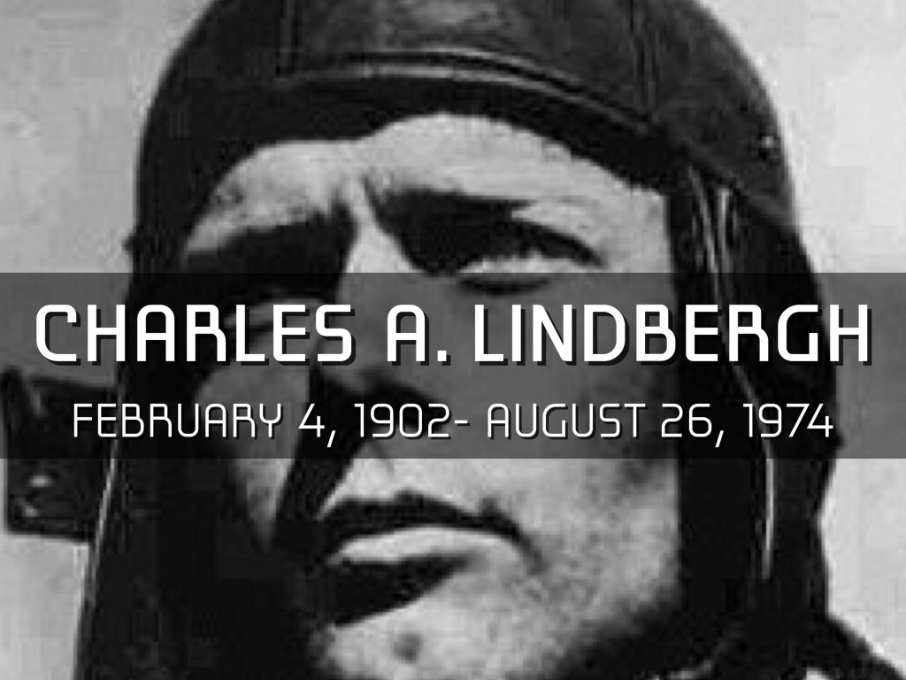 Charles A. Lindbergh