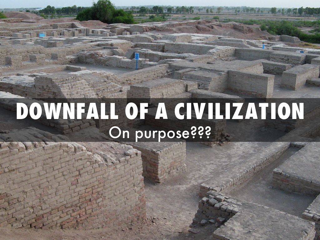 Downfall of a Civilization
