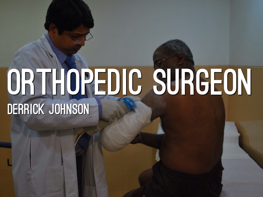Orthopedic Surgeon By Derrick Johnson