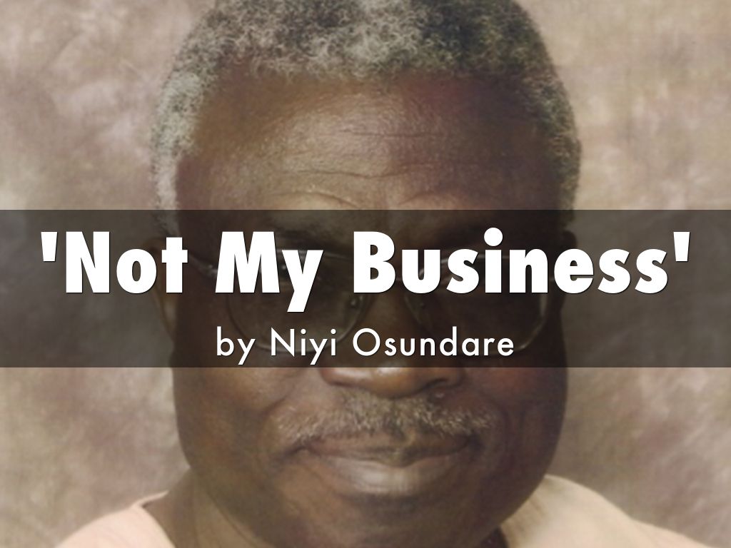 'Not My Business'