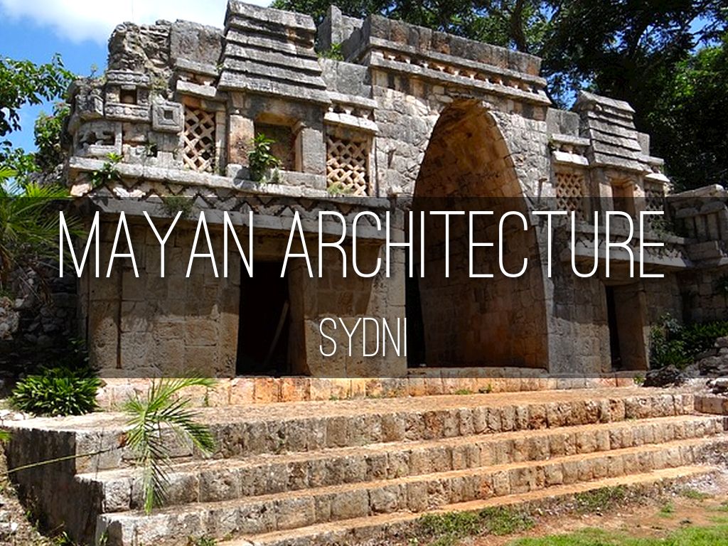 Mayan Architecture