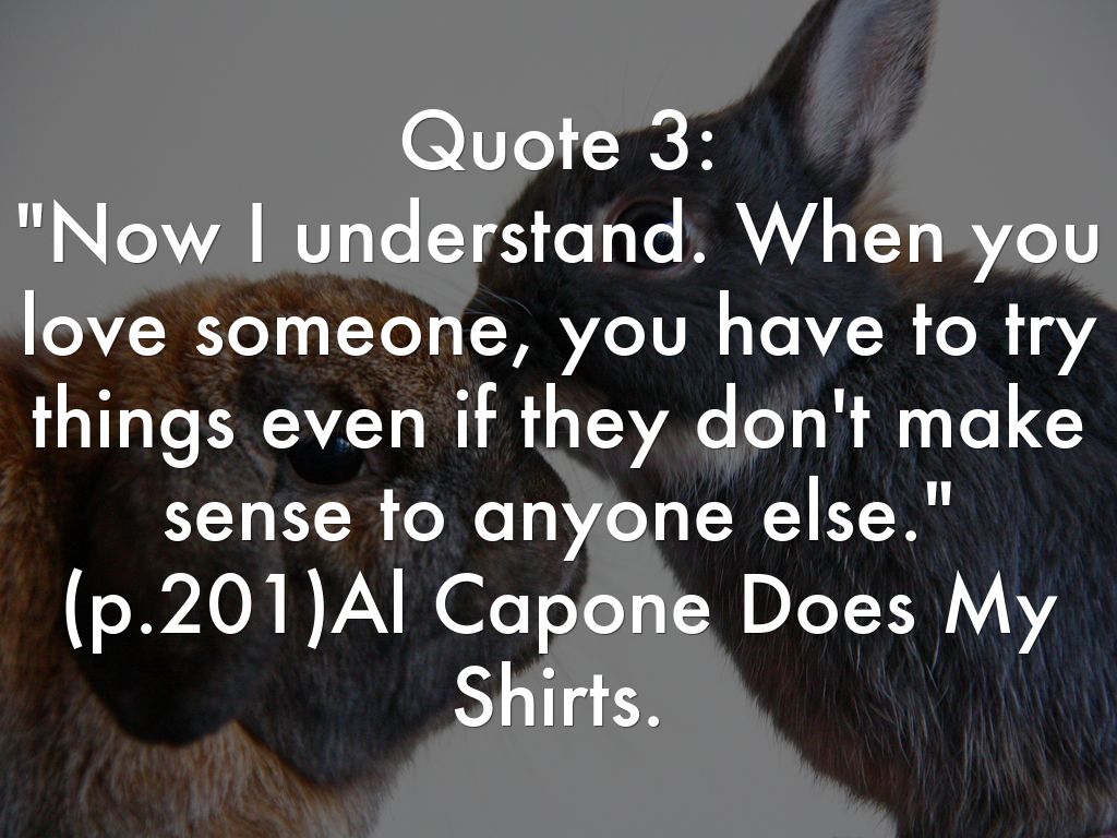 Al capone does my homework quotes