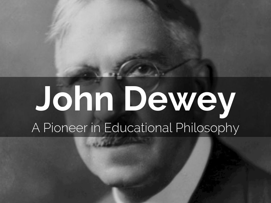 John Dewey