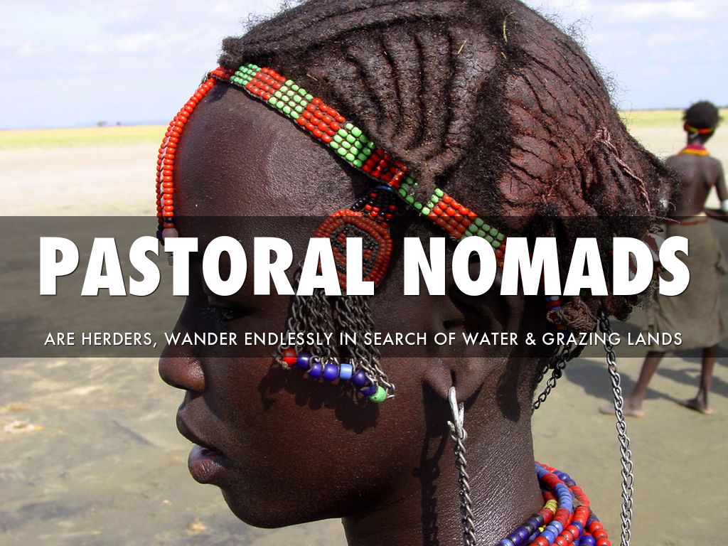 Pastoral Nomads
