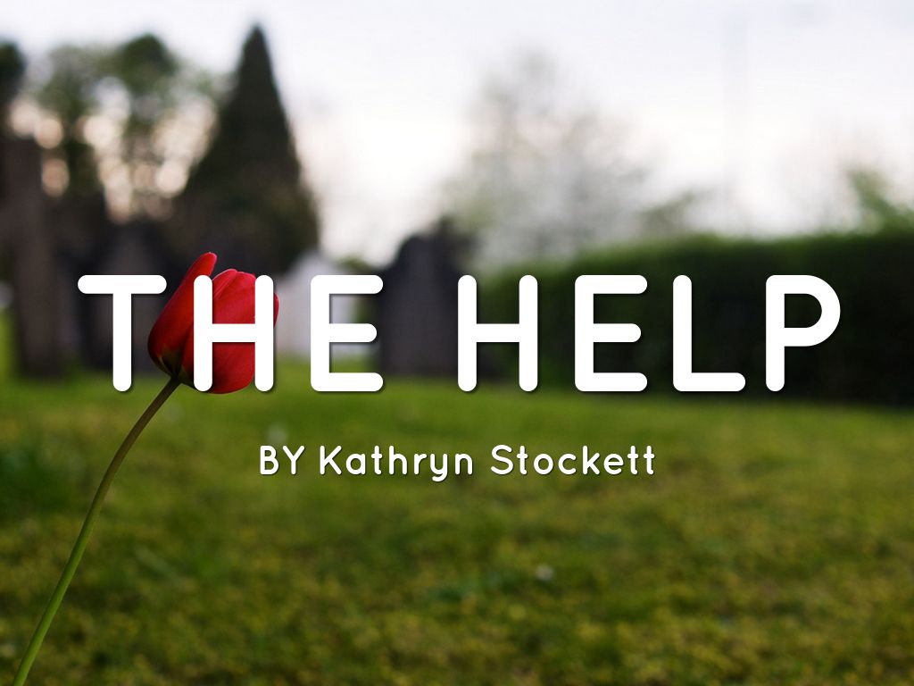 The Help