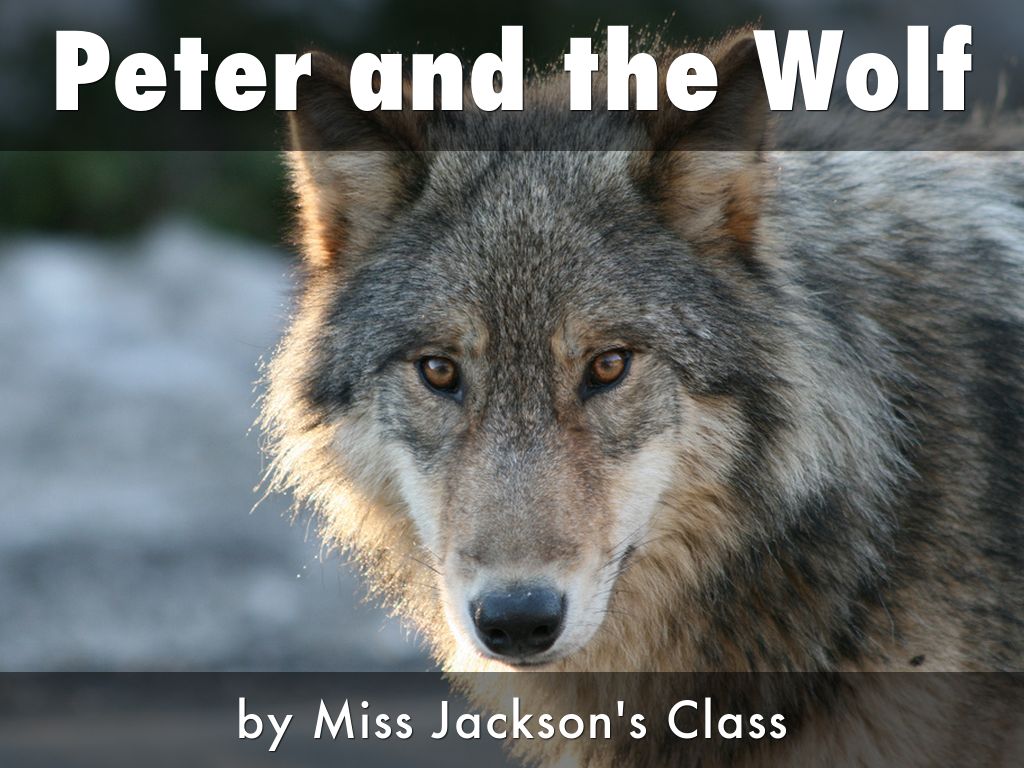 Peter and the Wolf - Jackson
