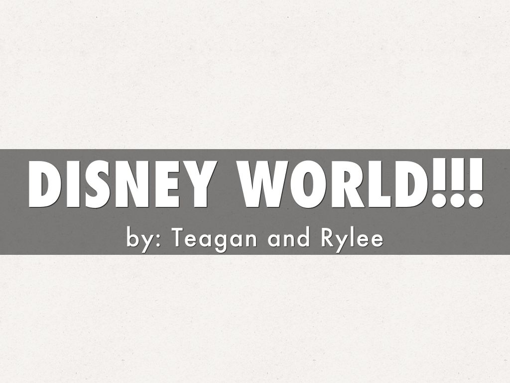 DISNEY WORLD!!!