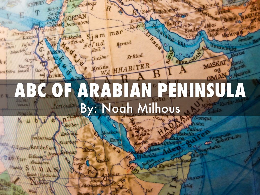 Arabian Peninsula
