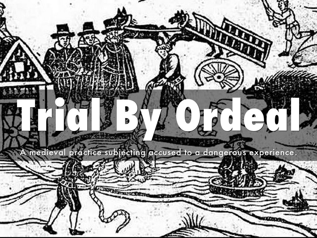 Trial By Ordeal