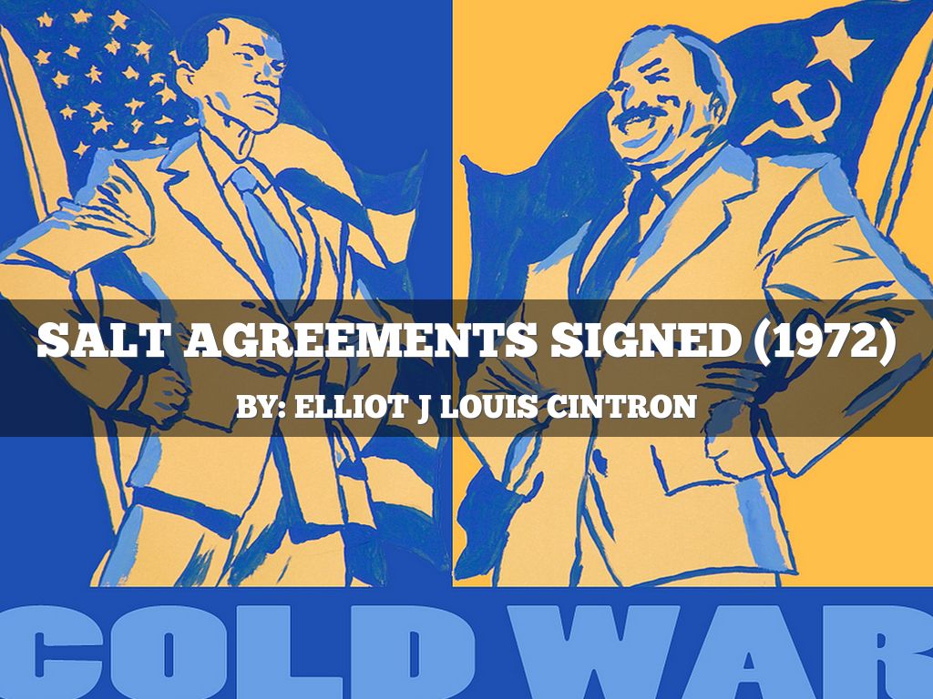 Salt Agreements Signed (1972)