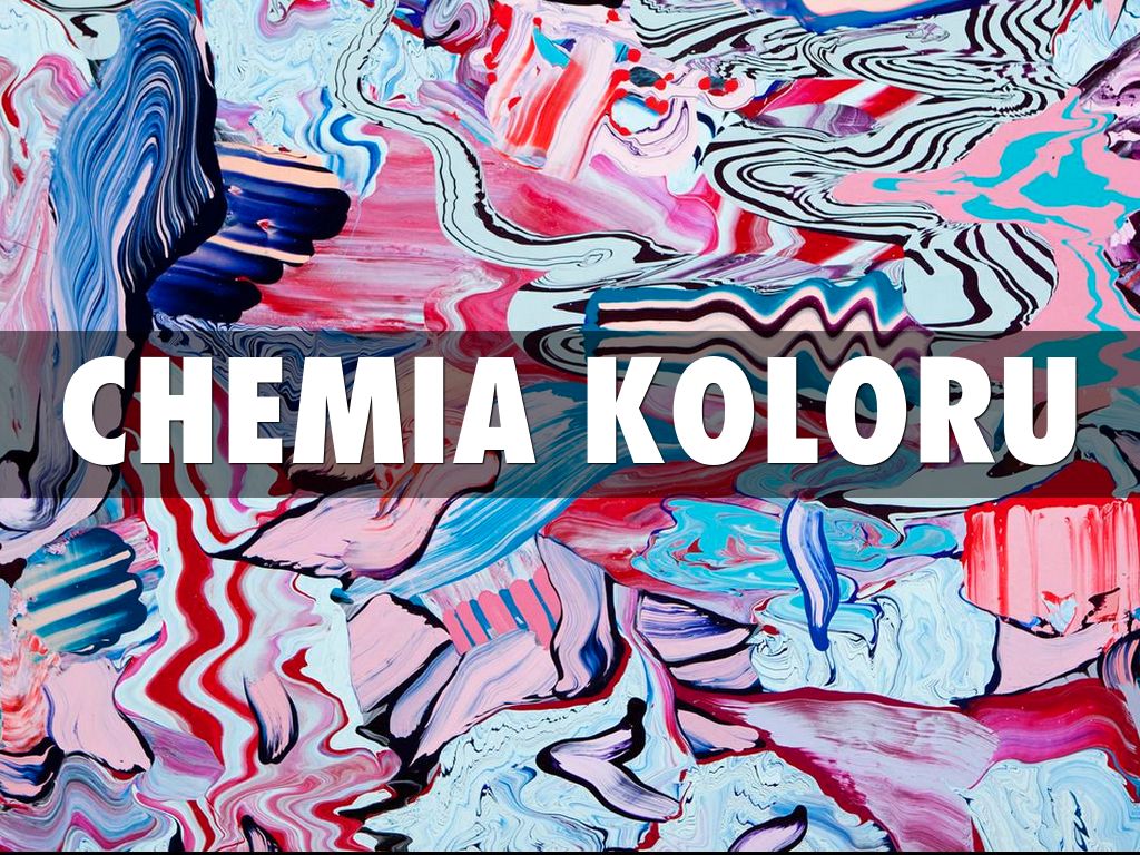 CHEMIA KOLORU