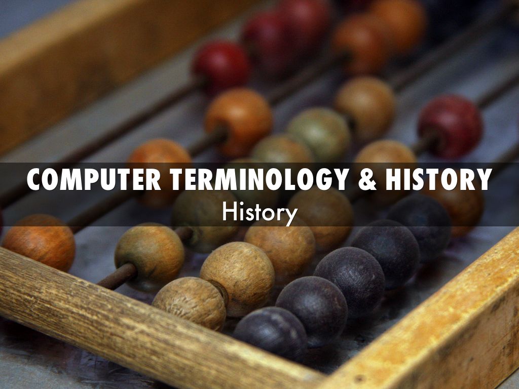 Computer Terminology & History by Kim Gabelmann