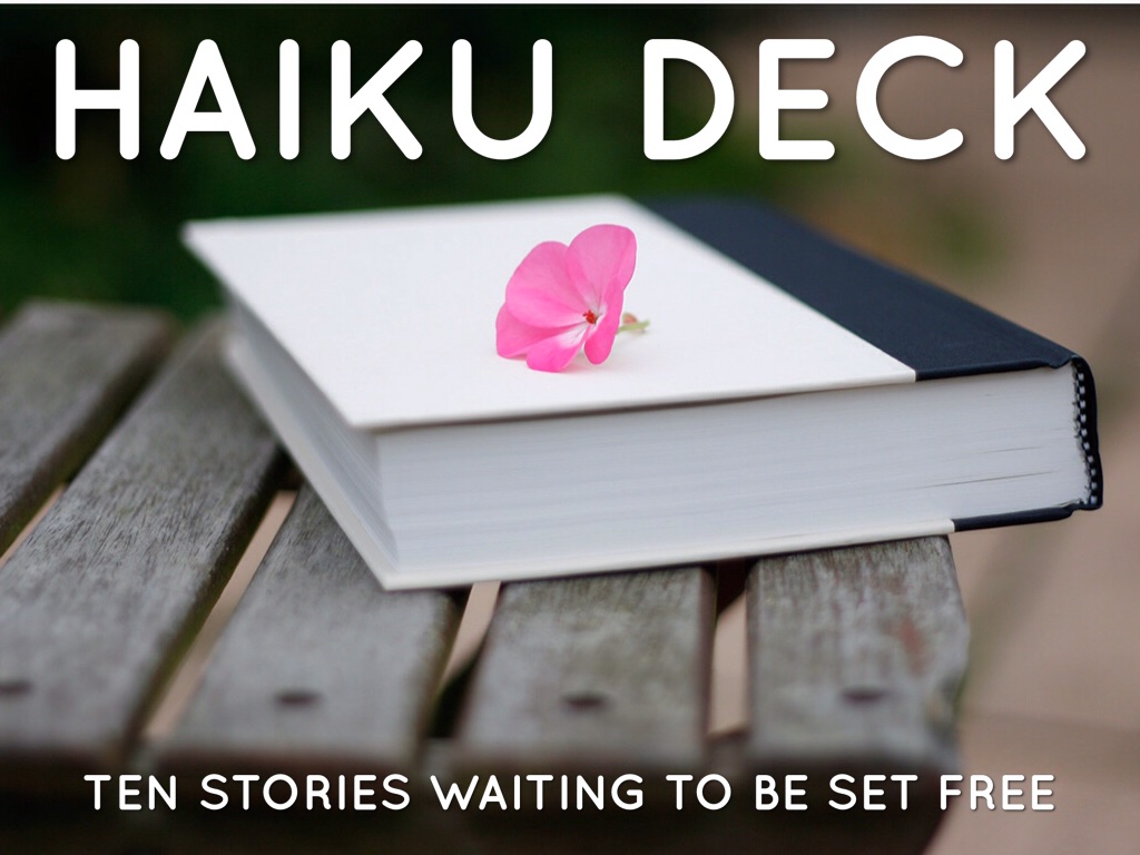 Haiku Deck In Action