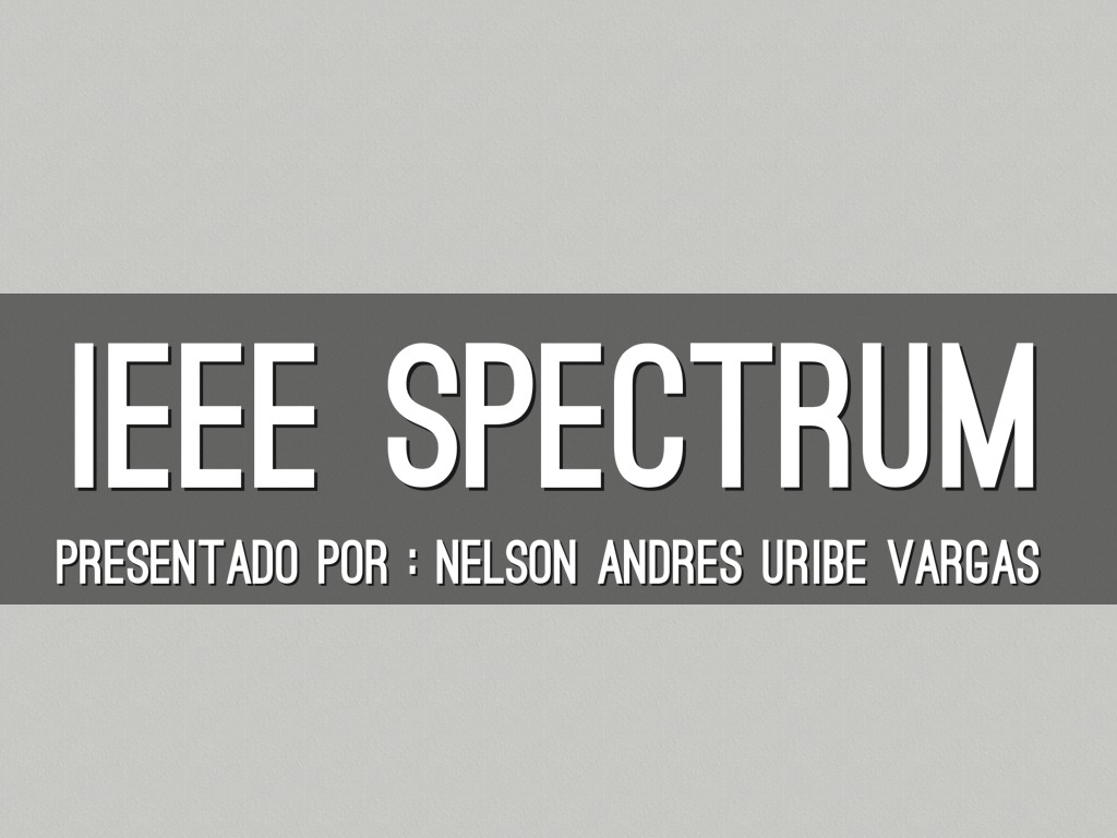 IEEE SPECTRUM